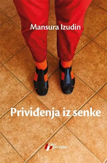 priviđenja iz senke mansura izudin