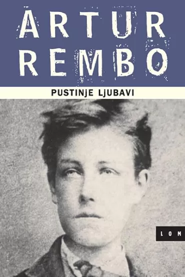 pustinje ljubavi artur rembo