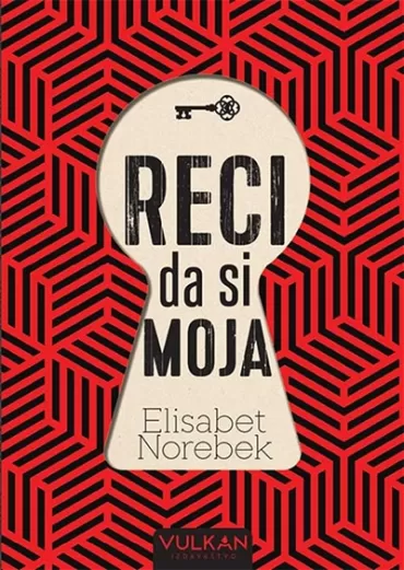 reci da si moja elisabet norebek