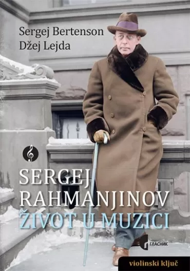 sergej rahmanjinov život u muzici sergej bertenson džej lejda