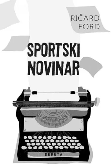 sportski novinar ričard ford