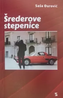 šrederove stepenice saša đurović