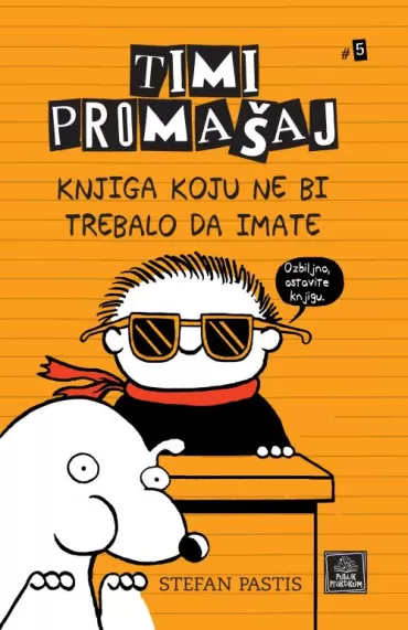 timi promašaj knjiga koju ne bi trebalo da imate stefan pastis