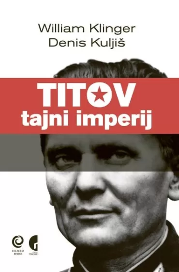 titov tajni imperij william klinger denis kuljiš