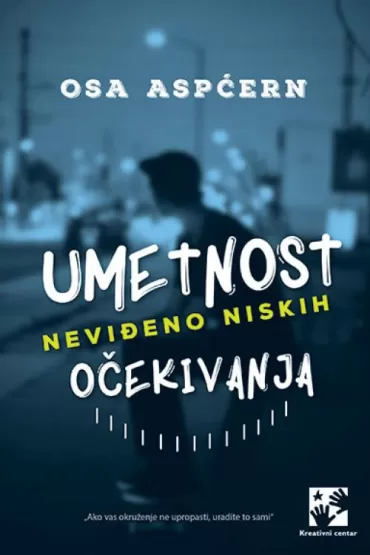 umetnost neviđeno niskih očekivanja osa aspećern