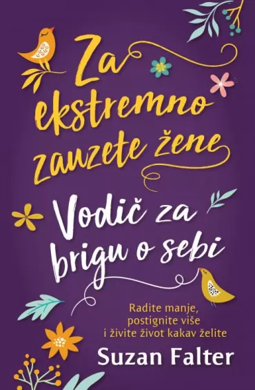 za ekstremno zauzete žene suzan falter