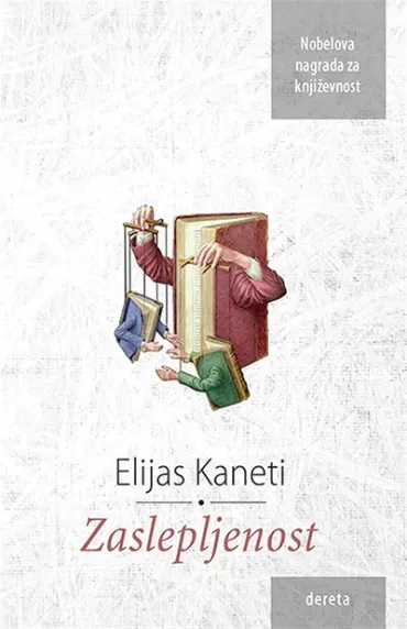 zaslepljenost elijas kaneti