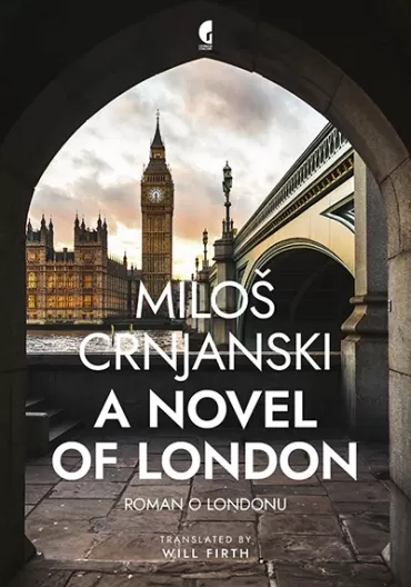 a novel of london miloš crnjanski