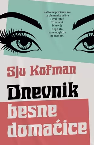 dnevnik besne domaćice sju kofman