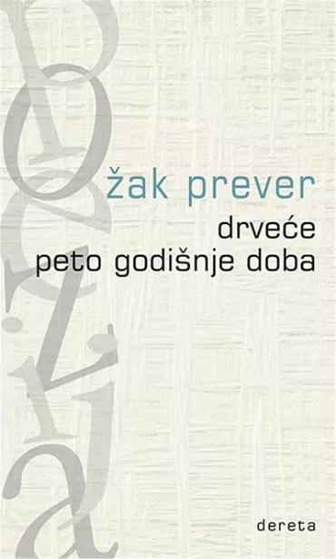 drveće peto godišnje doba žak prever