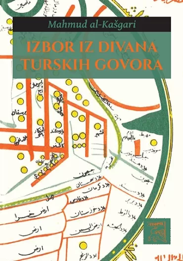 izbor iz divana turskih govora mahmud al kašgari