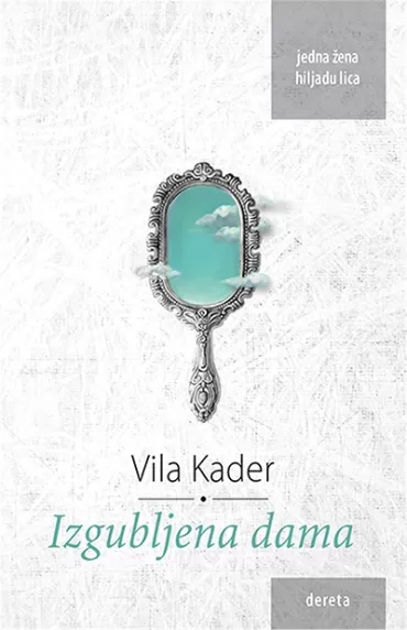 izgubljena dama vila kader