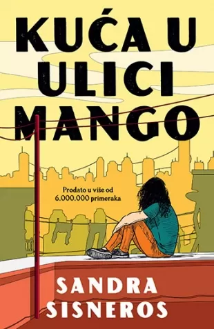 kuća u ulici mango sandra sisneros