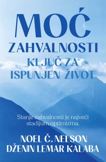 moć zahvalnosti noel č nelson dženin lemar kalaba