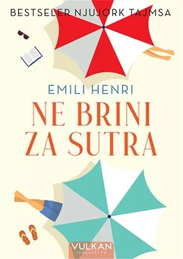 ne brini za sutra emili henri