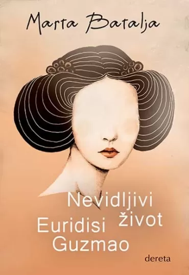 nevidljivi život euridisi guzmao marta batalja