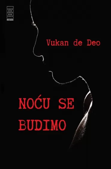 noću se budimo vukan de deo