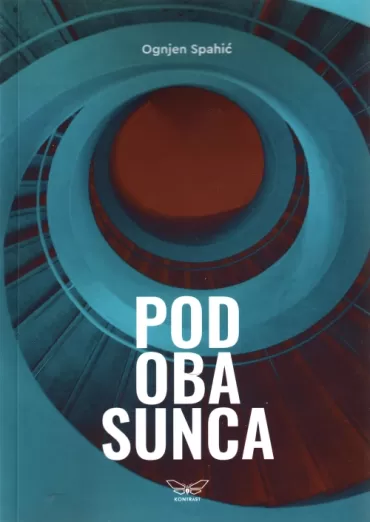 pod oba sunca ognjen spahić