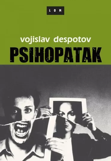 psihopatak vojislav despotov