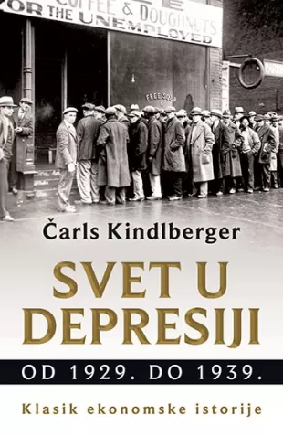 svet u depresiji od 1929 do 1939 čarls kindlberger