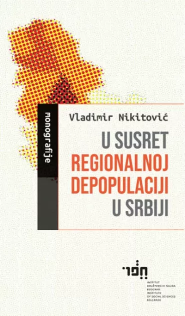 u susret regionalnoj depopulaciji u srbiji vladimir nikitović