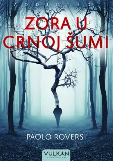 zora u crnoj šumi paolo roversi