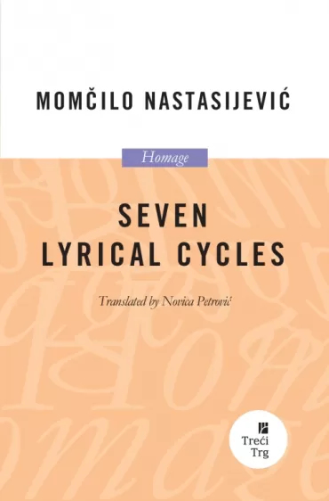 seven lyrical cycles momčilo nastasijević