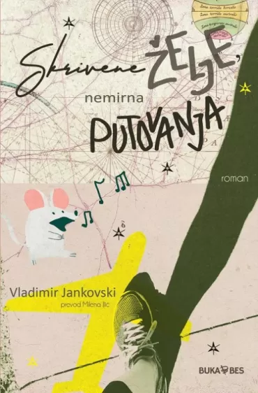 skrivene želje, nemirna putovanja vladimir jankovski