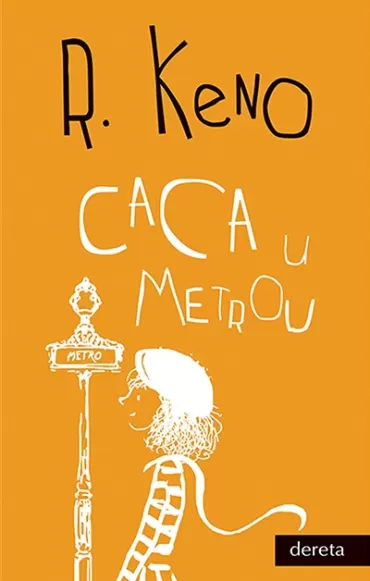 caca u metrou rejmon keno