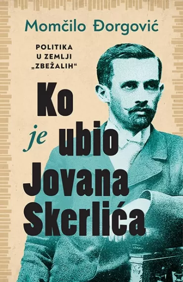 ko je ubio jovana skerlića momčilo đorgović