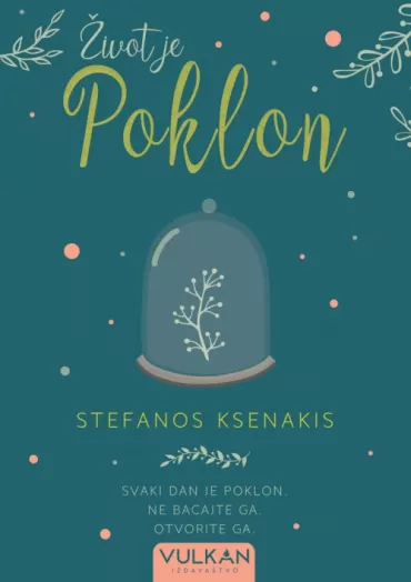 život je poklon stefanos ksenakis