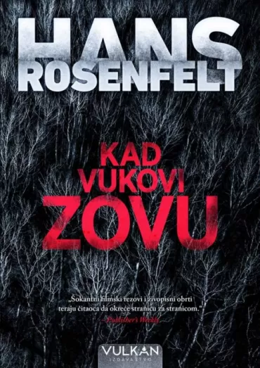 kad vukovi zovu hans rosenfelt