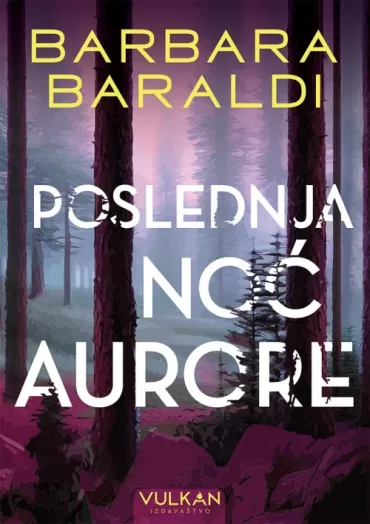 poslednja noć aurore barbara baraldi