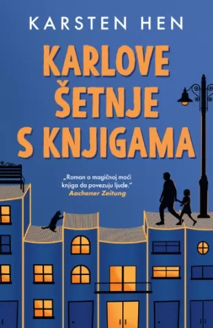 karlove šetnje s knjigama karsten hen