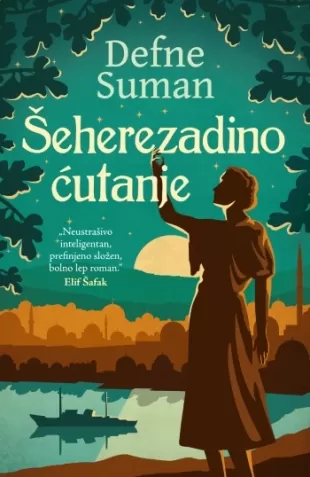 šeherezadino ćutanje defne suman