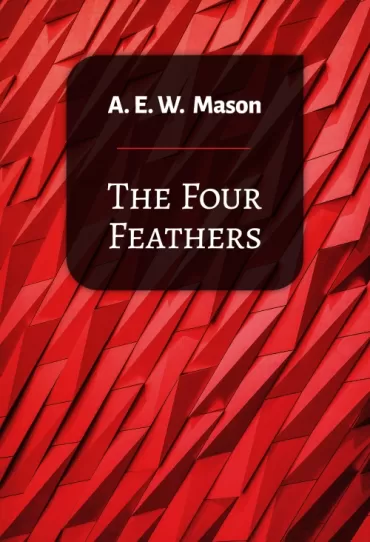 the four feathers a e w mason