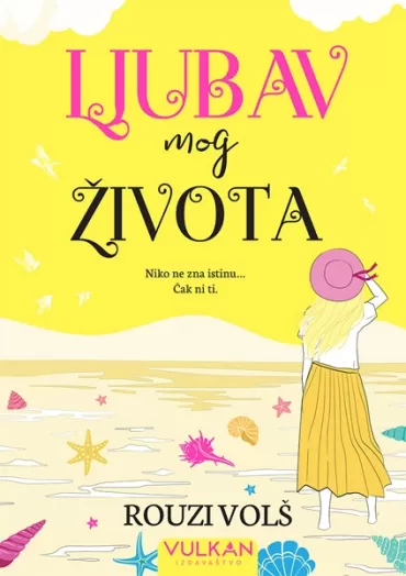 ljubav mog života rouzi volš