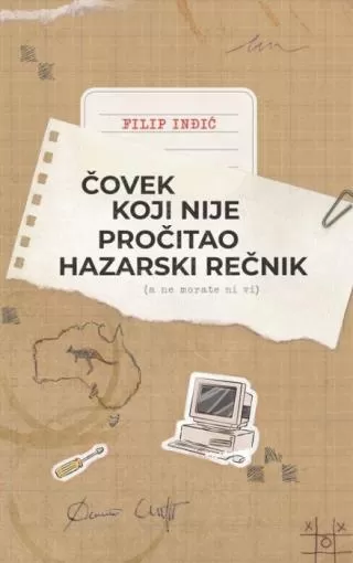 čovek koji nije pročitao hazarski rečnik filip inđić