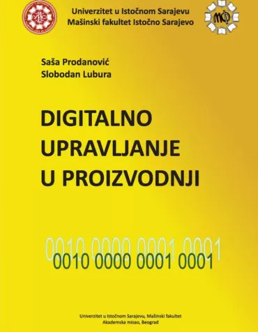 digitalno upravljanje u proizvodnji saša prodanović slobodan lubura