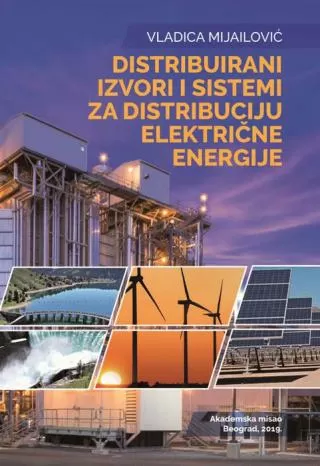 distribuirani izvori i sistemi za distribuciju električne energije vladica mijailović