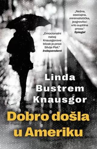 dobro došla u ameriku linda bustrem knausgor