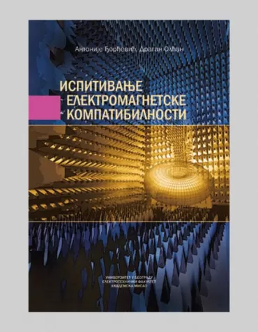 ispitivanje elektromagnetske kompatibilnosti antonije r đorđević dragan olćan