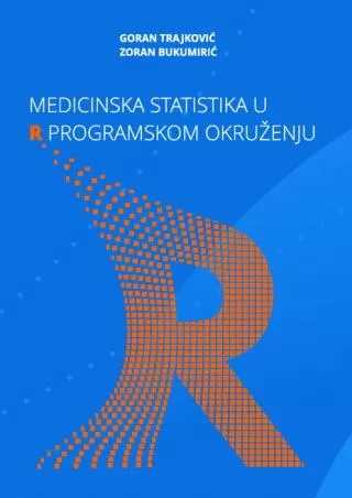 medicinska statistika u r programskom okruženju goran trajković zoran bukumirić