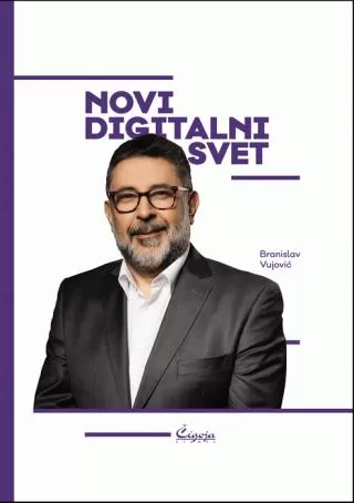 novi digitalni svet branislav vujović