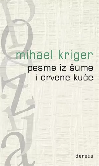 pesme iz šume i drvene kuće mihael kriger