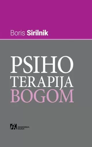 psihoterapija bogom boris sirilnik