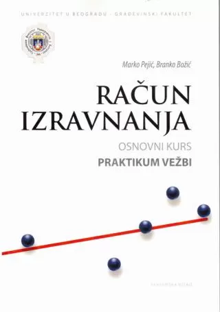 račun izravnanja osnovni kurs praktikum vežbi marko m pejić branko božić