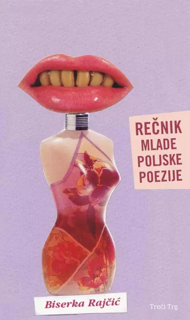 rečnik mlade poljske poezije biserka rajčić