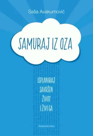 samuraj iz oza saša avakumović