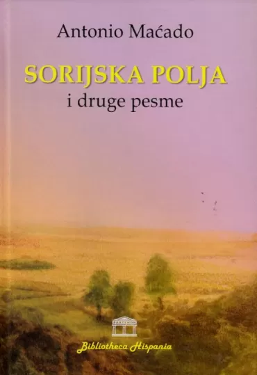 sorijska polja i druge pesme antonio maćado